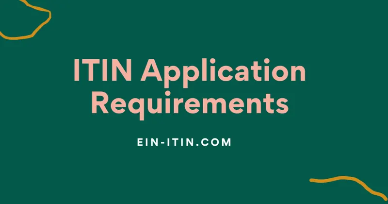 Exigences pour la demande d'ITIN