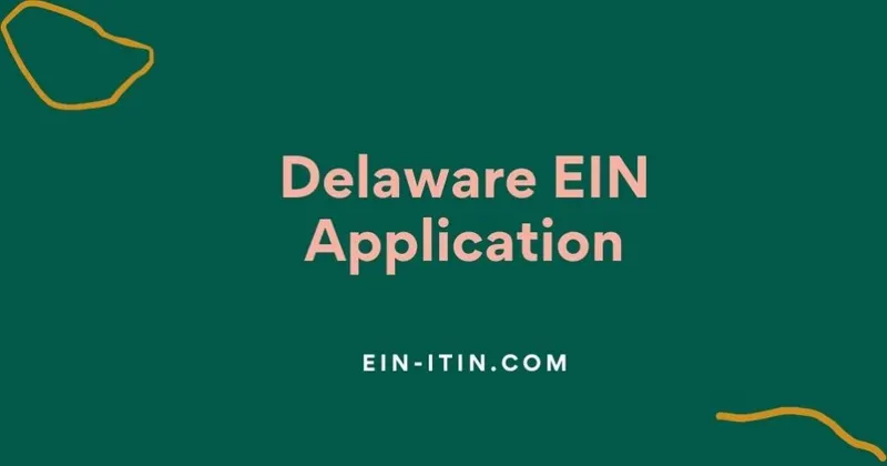 Delaware EIN Application