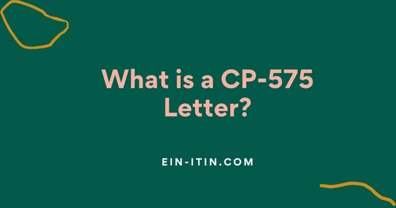 What is a CP-575 Letter?