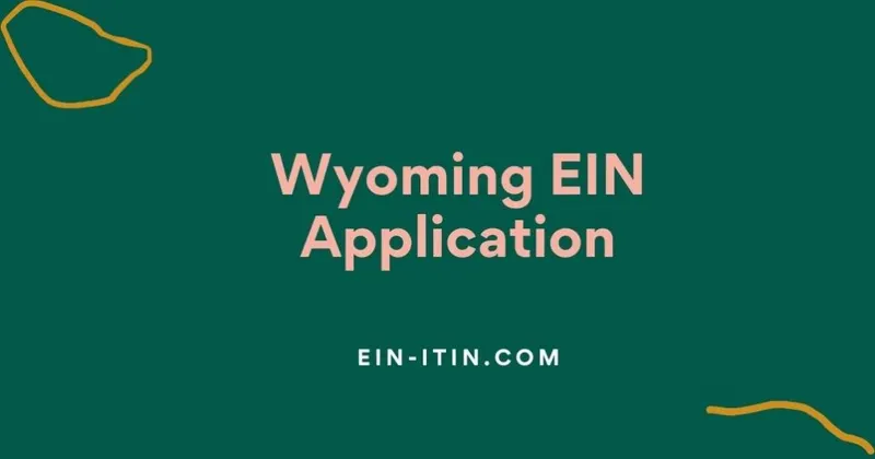 Wyoming EIN Application