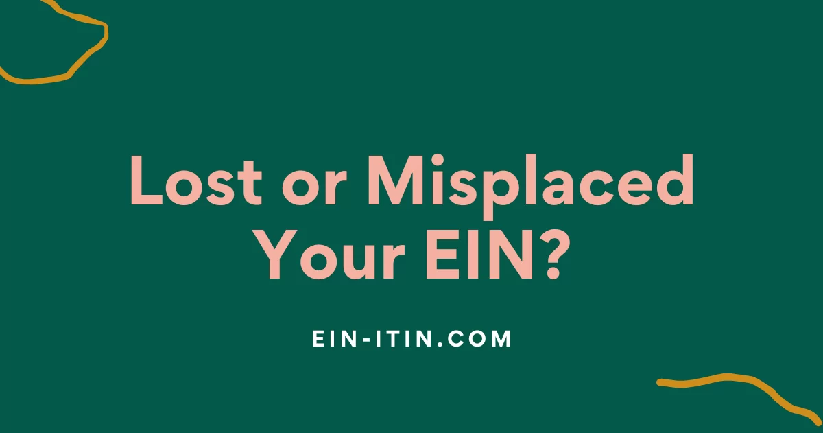 Lost or Misplaced Your EIN?