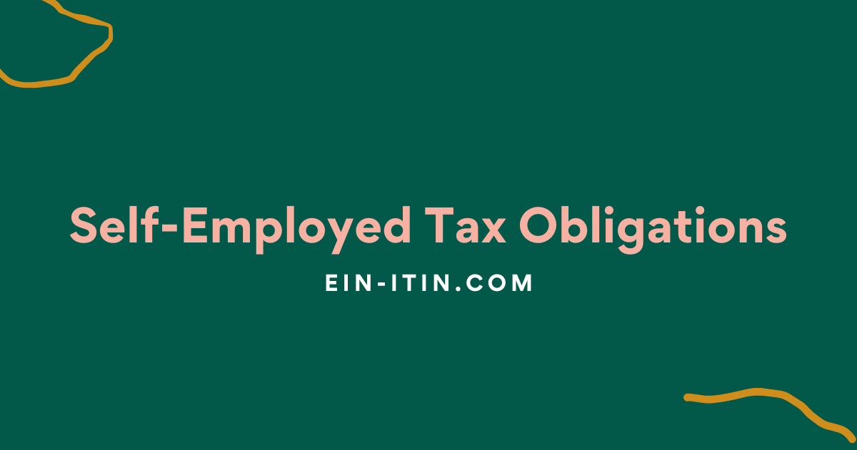 Self-Employed Tax Obligations