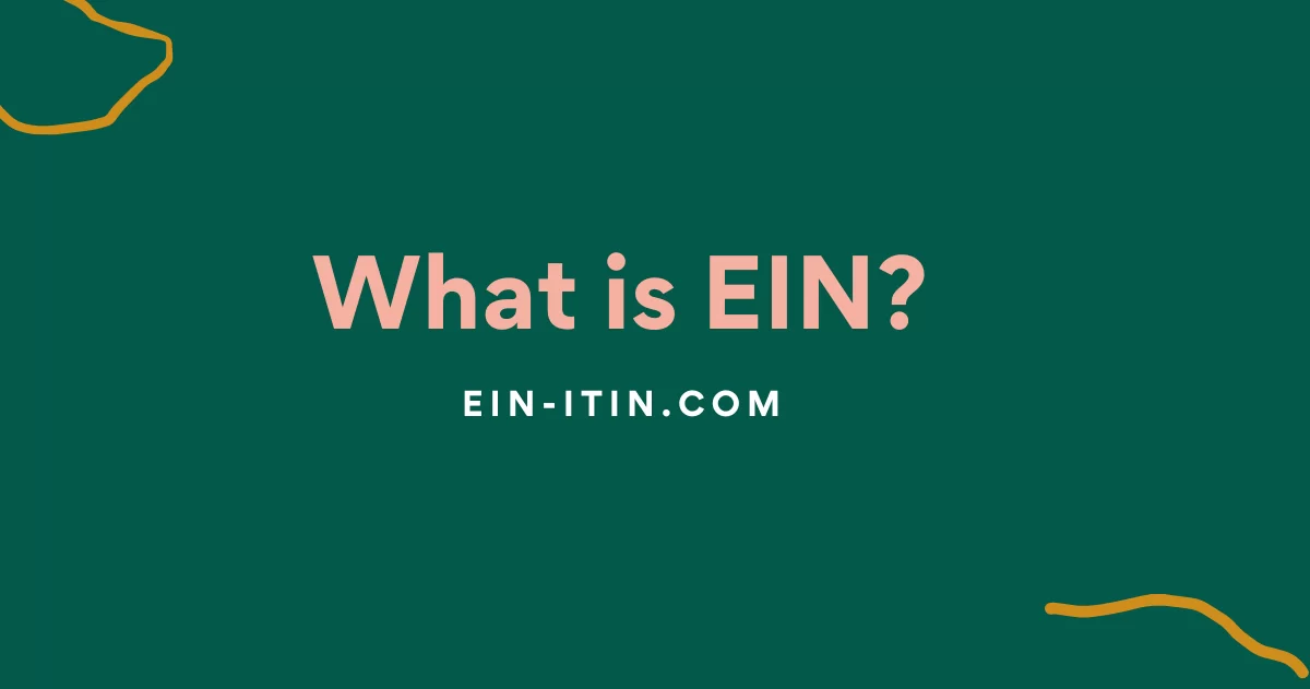 What is EIN?