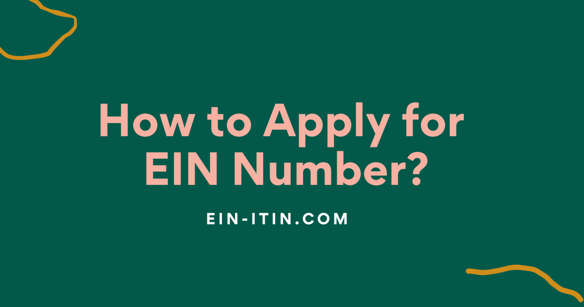 How to Apply for EIN Number?