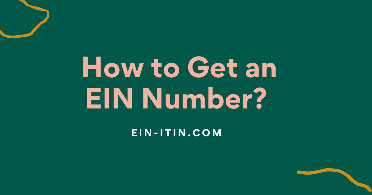 How to Get an EIN Number?